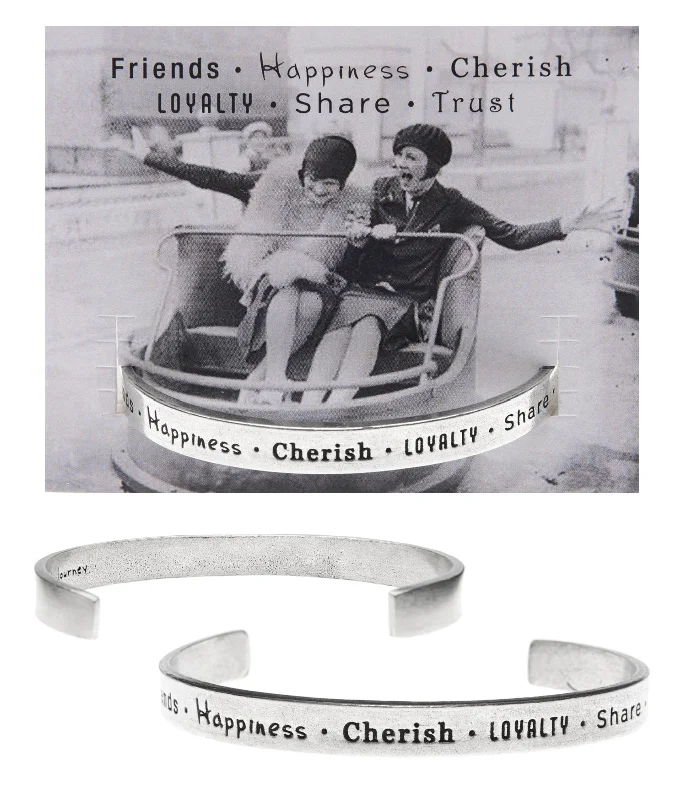 Modern Statement Jewelry For Bold Styling Friends-Happiness-Cherish Loyalty Share Trust Quotable Cuff Bracelet